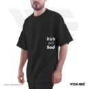 Rich and Sad printed black colour tshirt Unisex Oversized premium cotton easy to wear long lasting print screeen printed